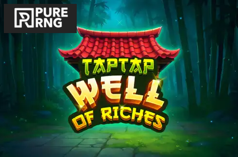 Tap Tap Well of Riches